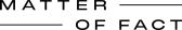 Matter of Fact US Affiliate Program Affiliate Program