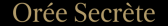 Orée secrète FR Affiliate Program