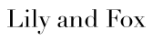 Lily & Fox Affiliate Program