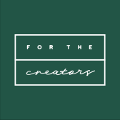 For The Creators