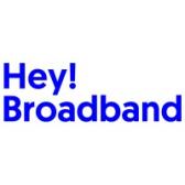 Hey! Broadband!