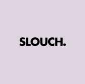 Click here to visit the Slouch website