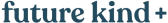 Future Kind Affiliate Program
