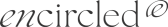 Encircled